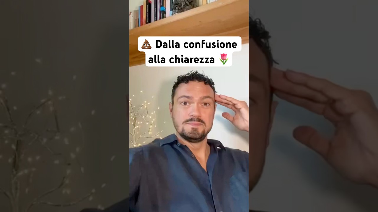 💩 Dalla confusione alla chiarezza 🌷 #chiarezza #confusione #humandesign