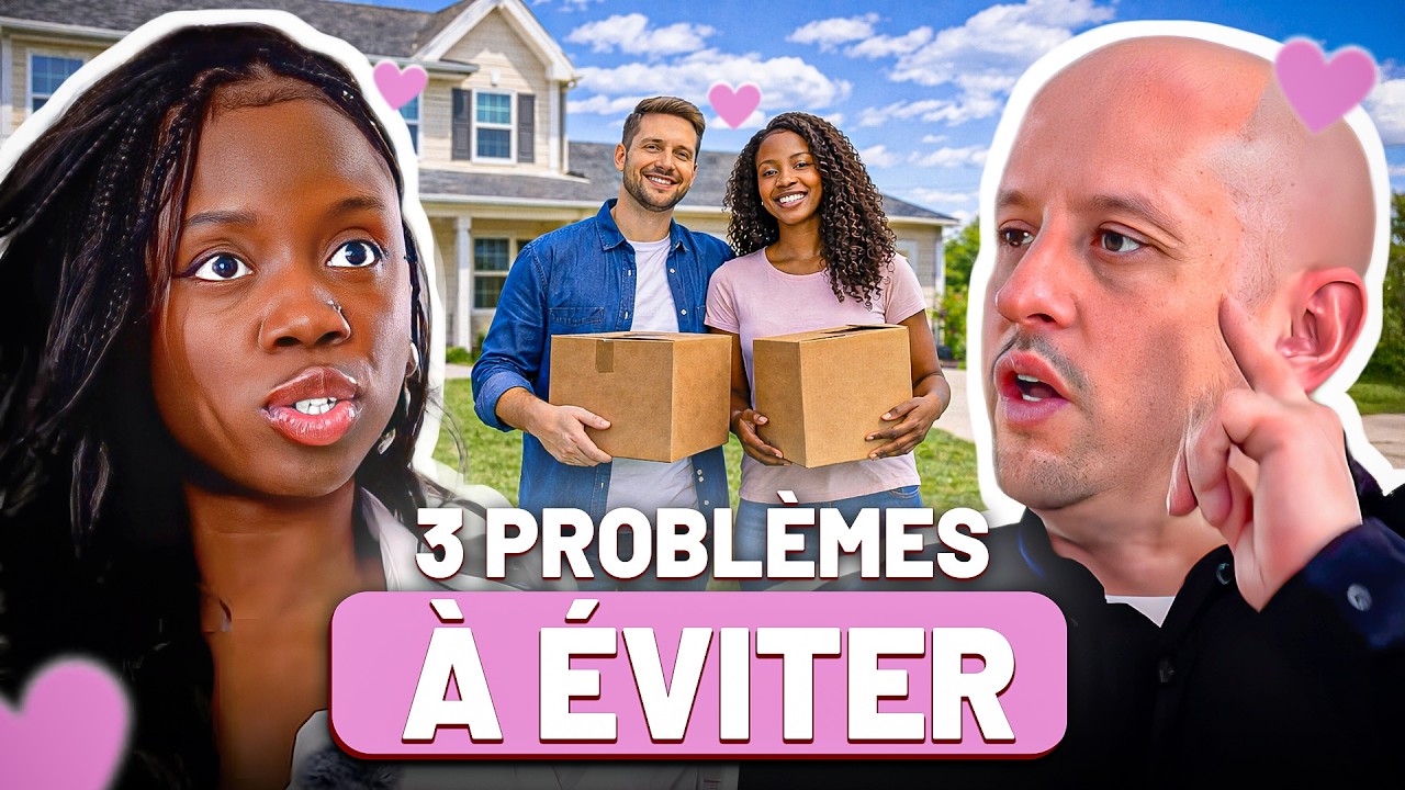 Ce que PERSONNE dit avant d'emménager ensemble