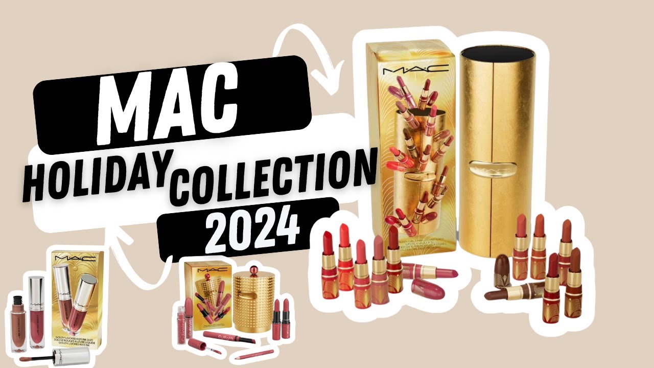 MAC Holiday Collection 2024 #holidaycollection