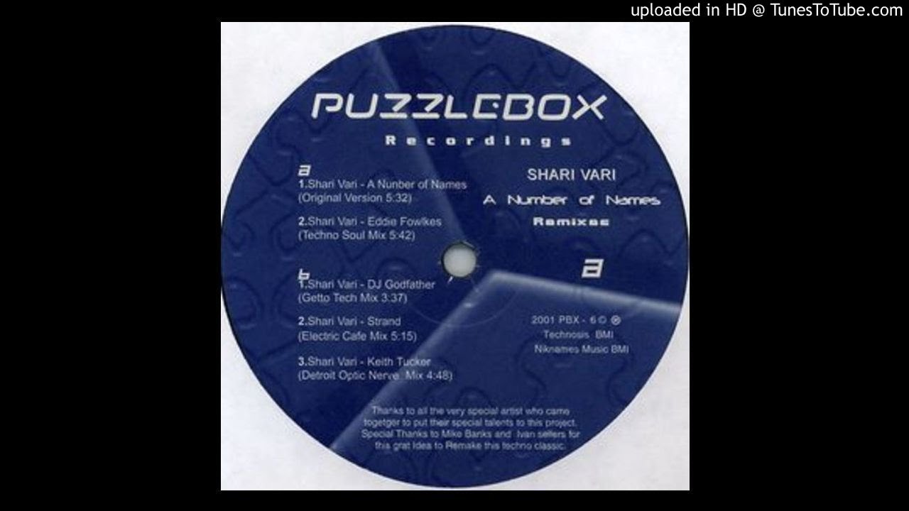 A Number Of Names - Shari Vari (Eddie Fowlkes Techno Soul Mix)