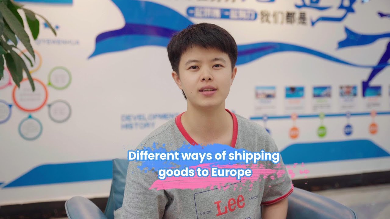 different ways of shipping goods to Europe