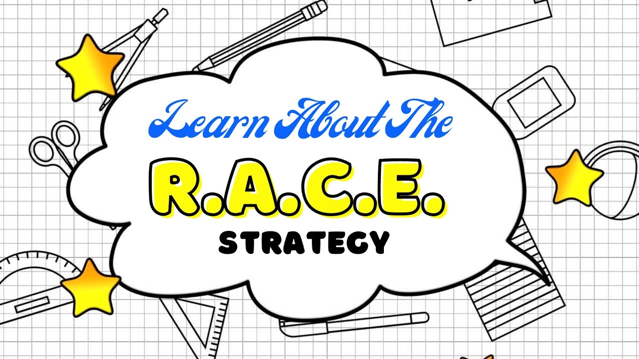 How to Use the RACE Strategy