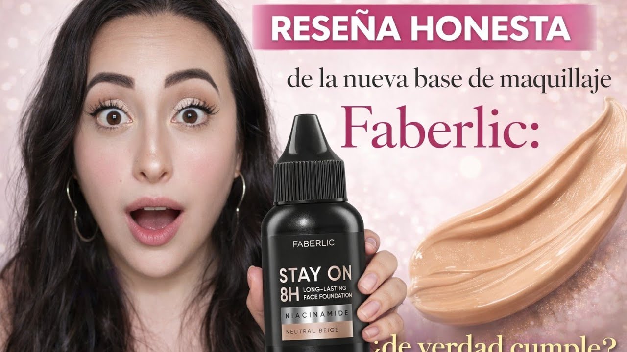 Reseña HONESTA Base #Faberlic Stay On 8H con Niacinamida | ¿Vale la pena? Prueba real y duración 