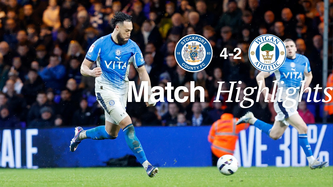 Stockport County Vs Wigan Athletic - Match Highlights - 21.02.26