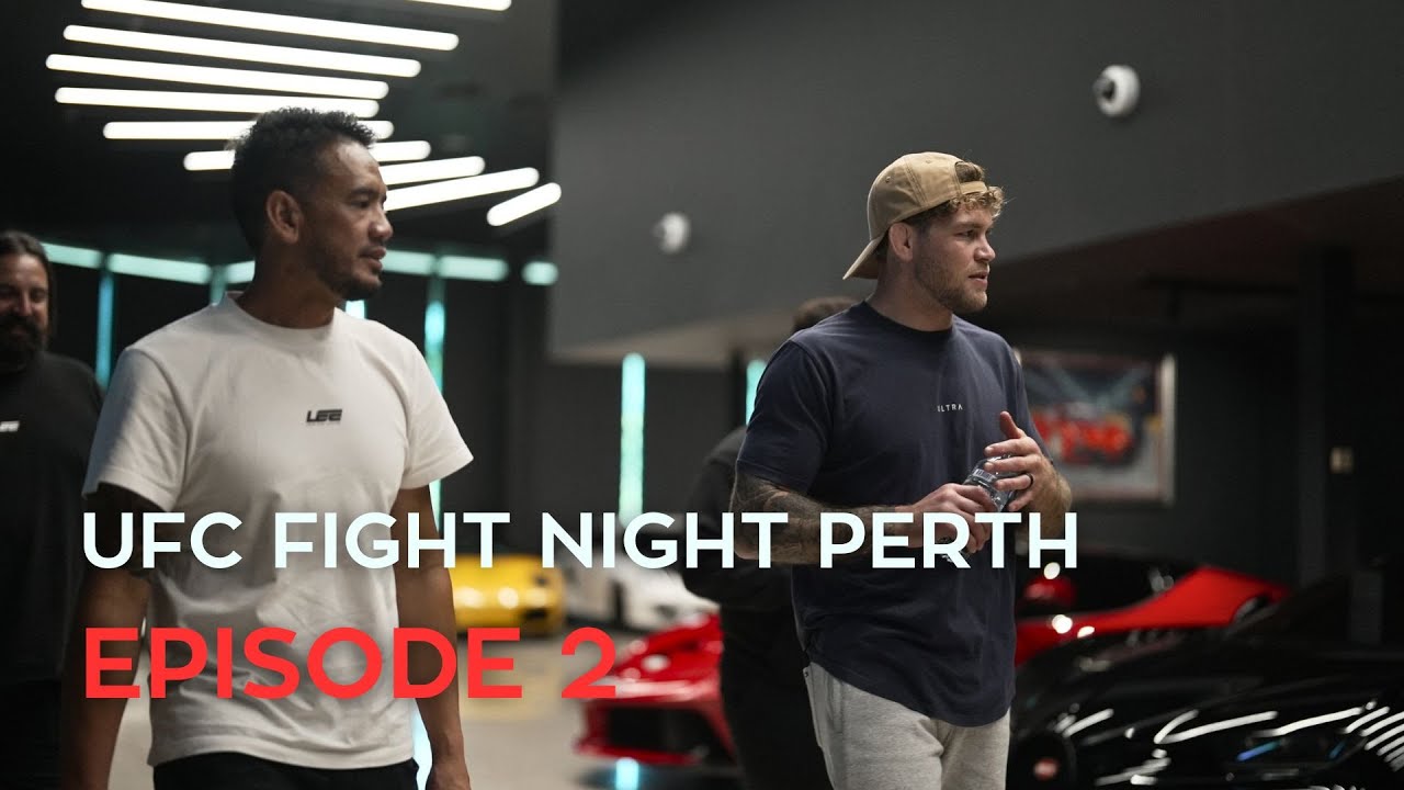 UFC PERTH | EPISODE 2