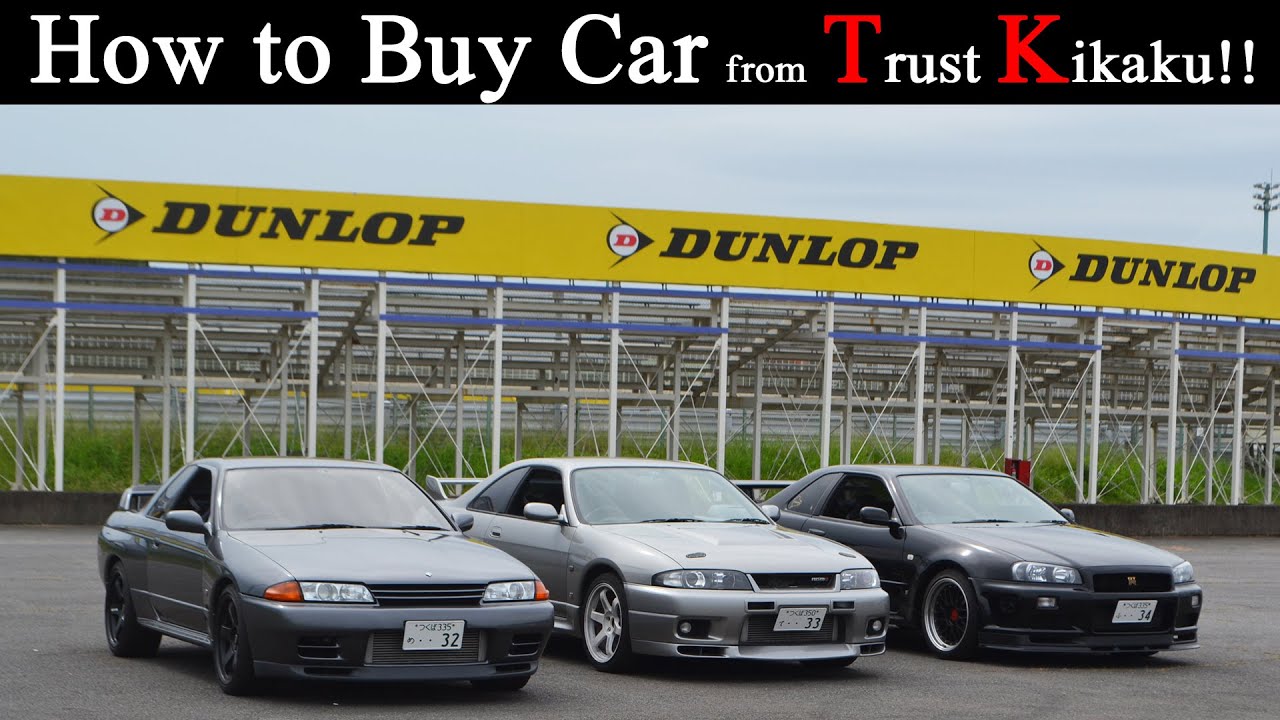 How to Buy Car from Trust Kikaku!!