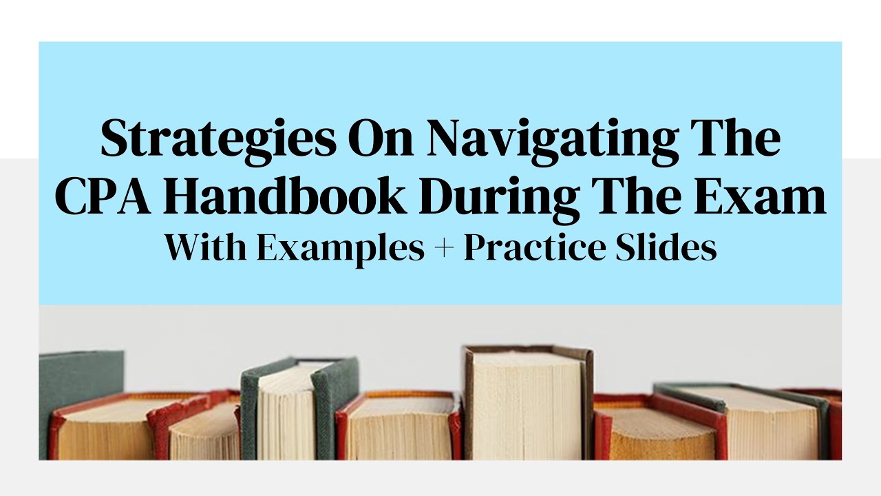 Easy Strategies On Quickly Navigating The CPA Canada Handbook On CPA Canada Exams