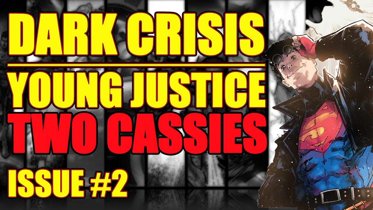 Dark Crisis: Young Justice (issue 2, 2022)