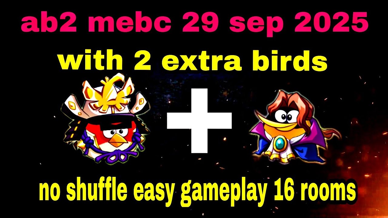 Angry birds 2 mighty eagle bootcamp Mebc 29 sep 2025 with 2 extra birds red+bubbles#ab2 mebc today