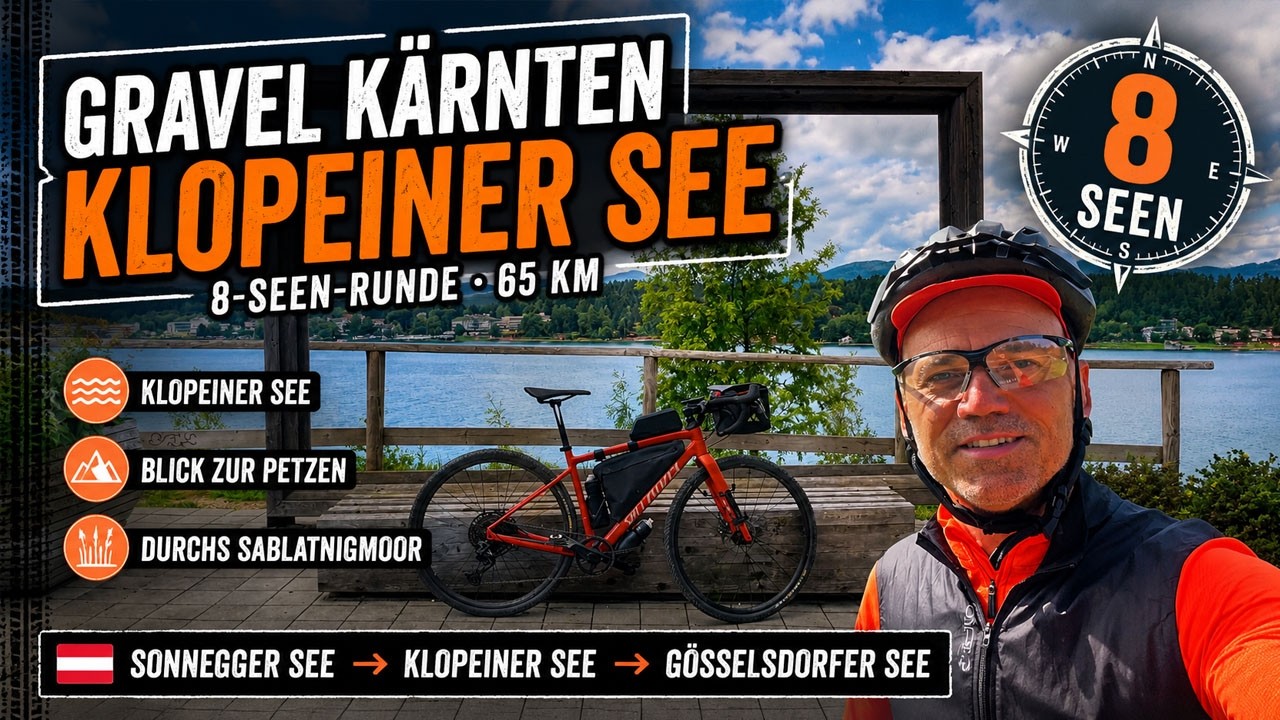 Gravelbike Festival Ride 🇦🇹 - Acoustic Lakeside - 8 Seen Runde