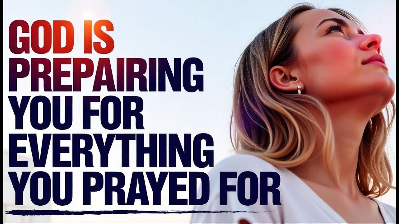 Unlock Your Blessings: How God Prepares You for Answered Prayers