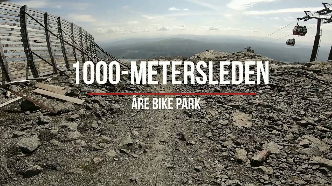 1000 metersleden @ Åre Bike Park