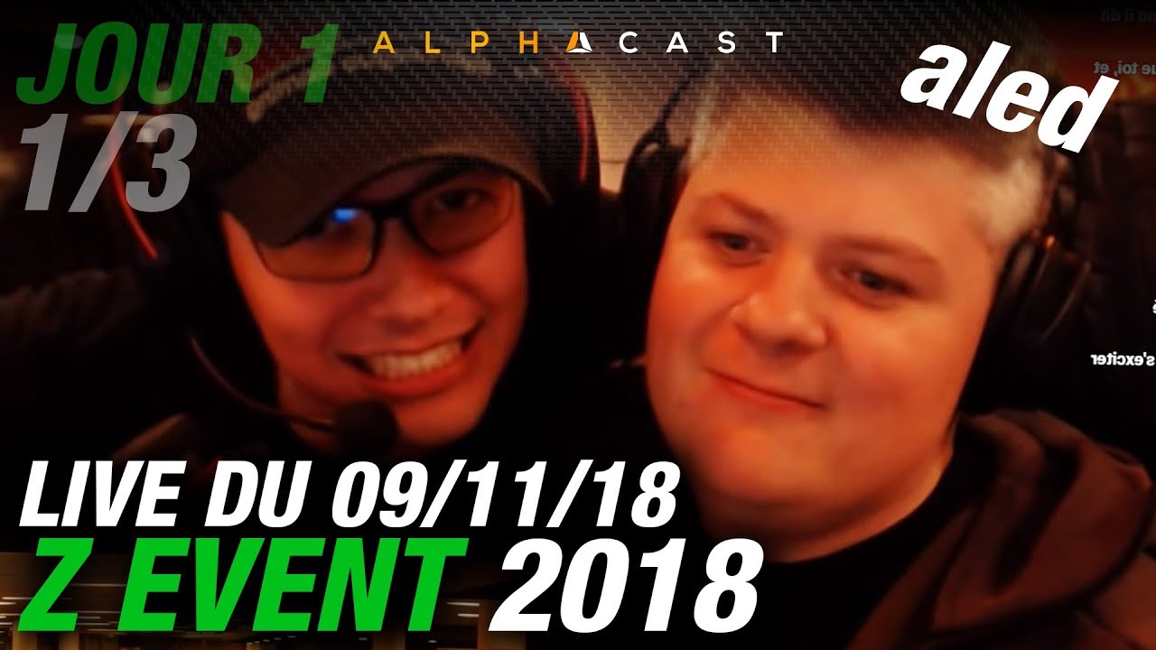 VOD ► Lancement du Z EVENT 2018 ! - Jour 1 - 1/3