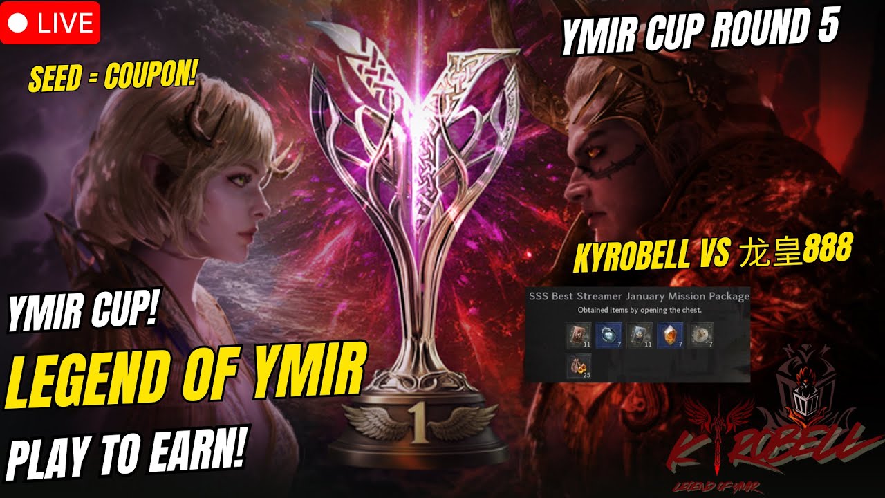 Legend Of Ymir | Kyrobell Vs 龙皇888 , Ymir Cup Round 5! ( Tagalog )
