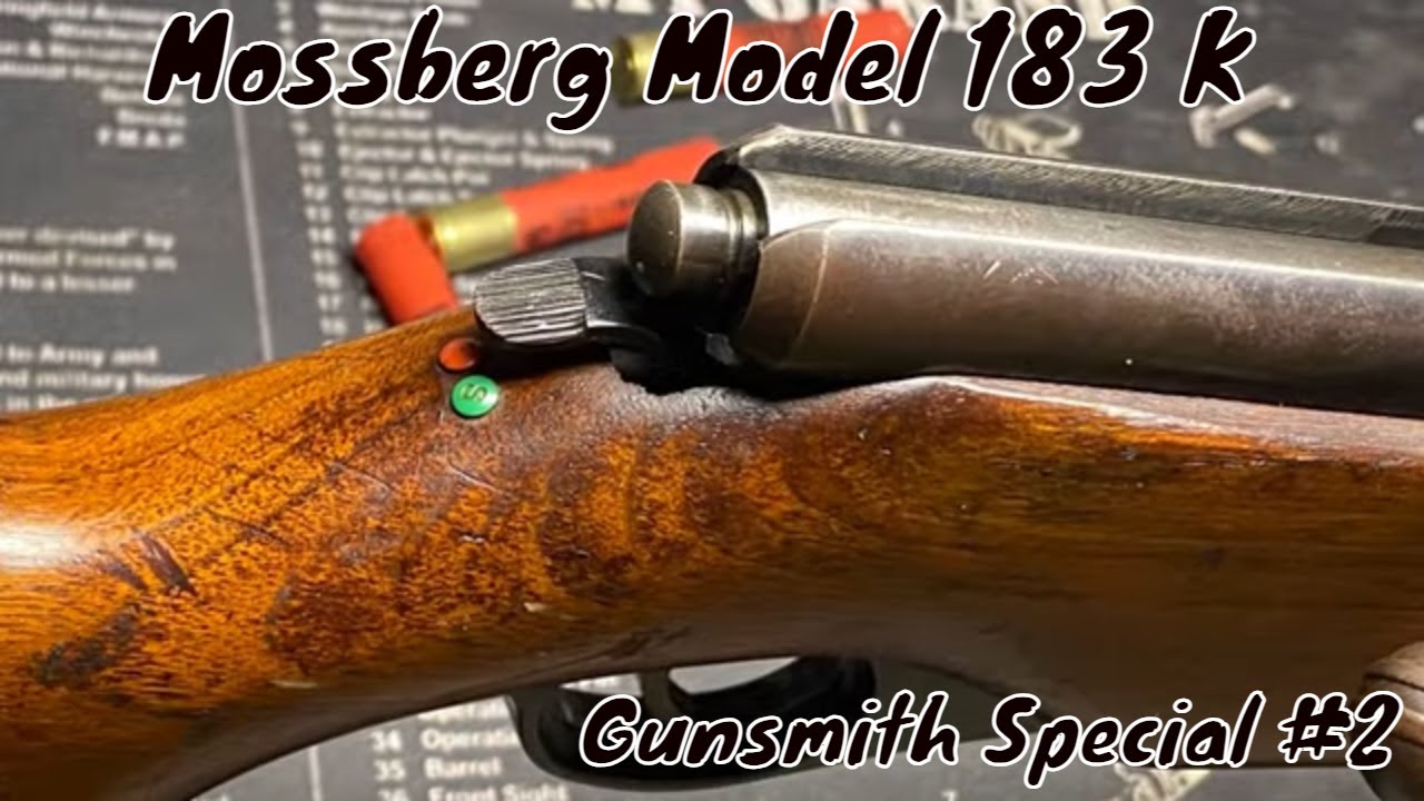 Mossberg Model 183 K