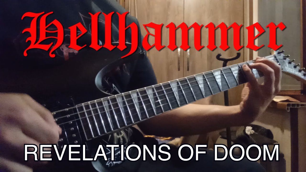 Hellhammer - Revelations of Doom (guitar cover)