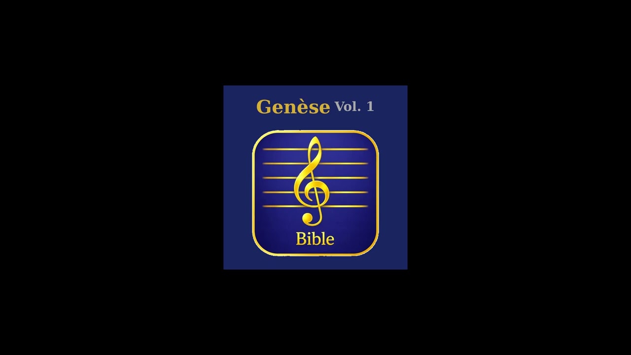 Genesis 6 - Bible Chantée (Français)