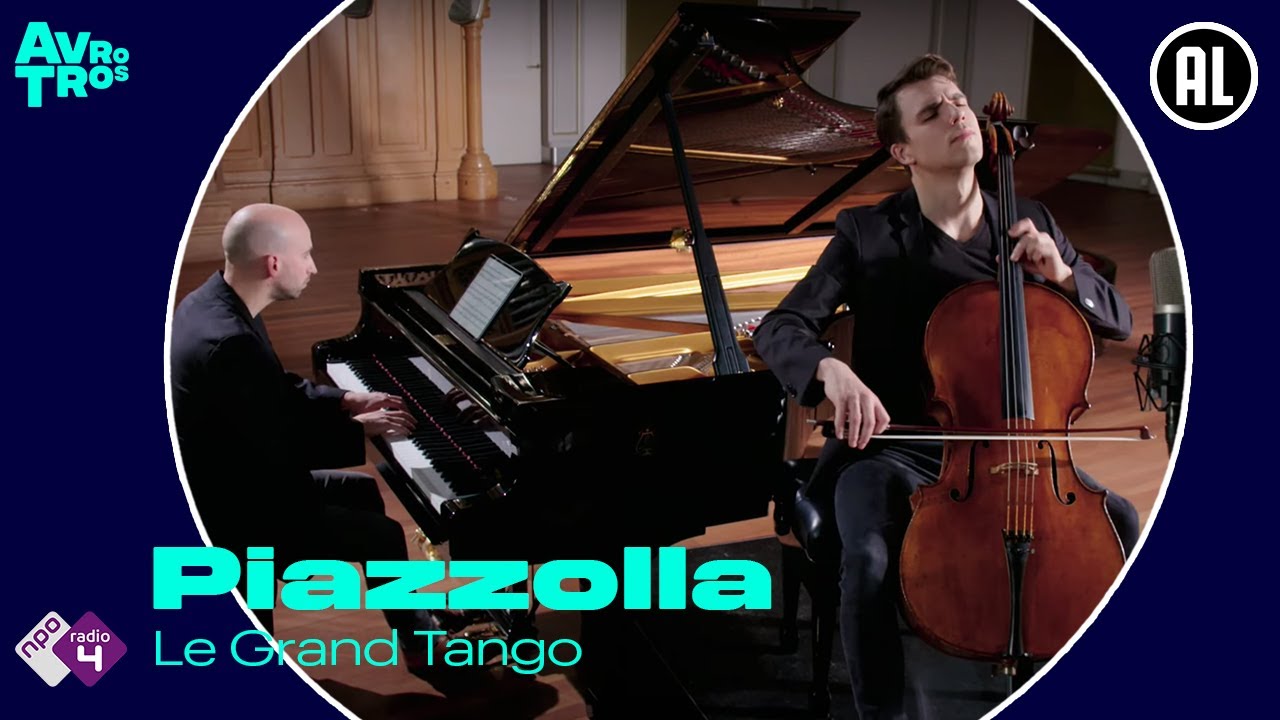 Piazzolla​: Le Grand Tango - Anton Spronk en Daniël van der Hoeven - AVROTROS Klassiek presenteert!