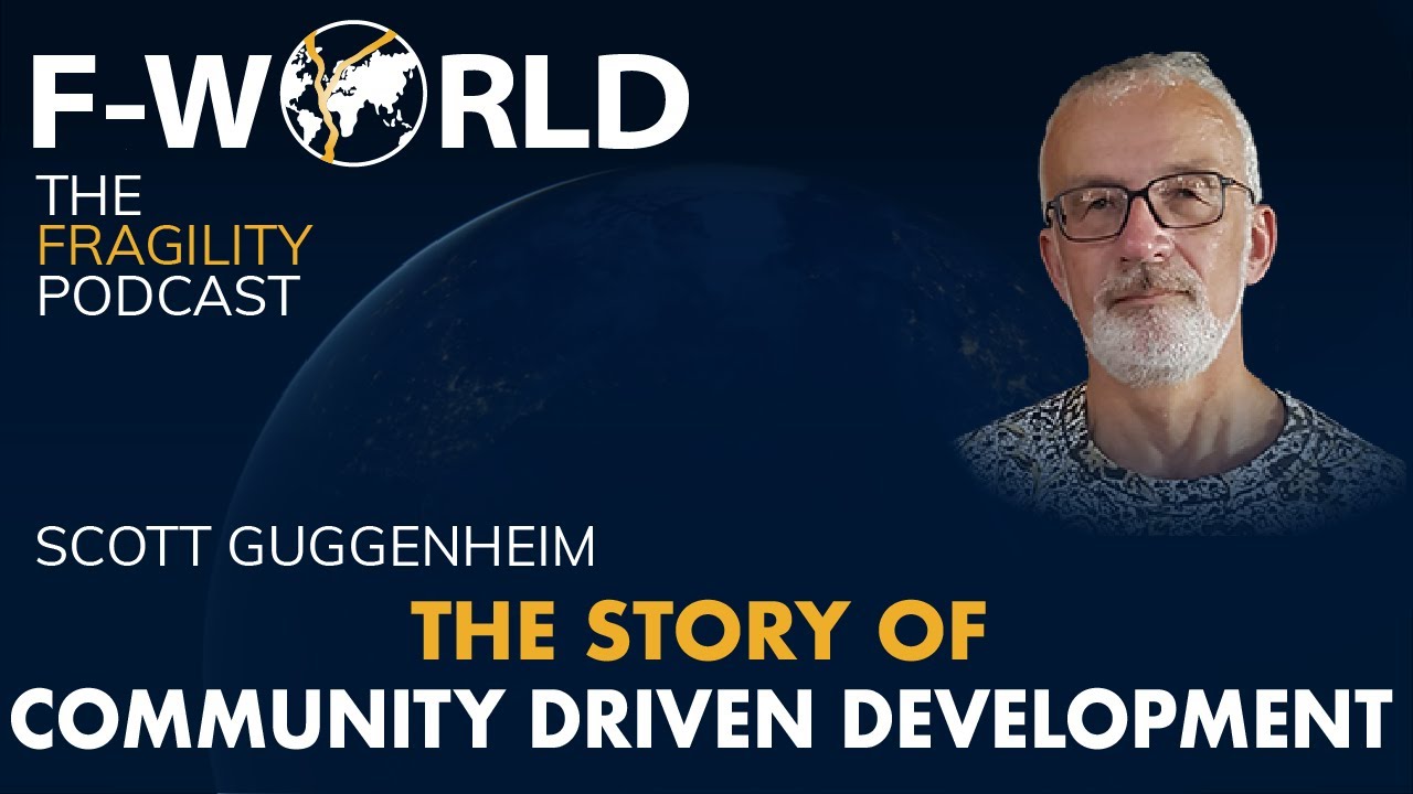 The Story of Community Driven Development - Scott Guggenheim