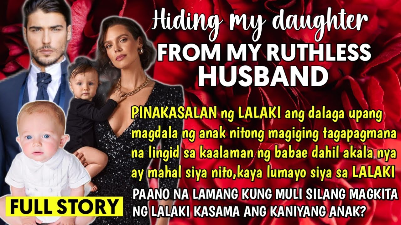 FULL STORY:PINILING itago ng dalaga ang anak niya sa asawa nito,PAANO kung muli silang magkita?