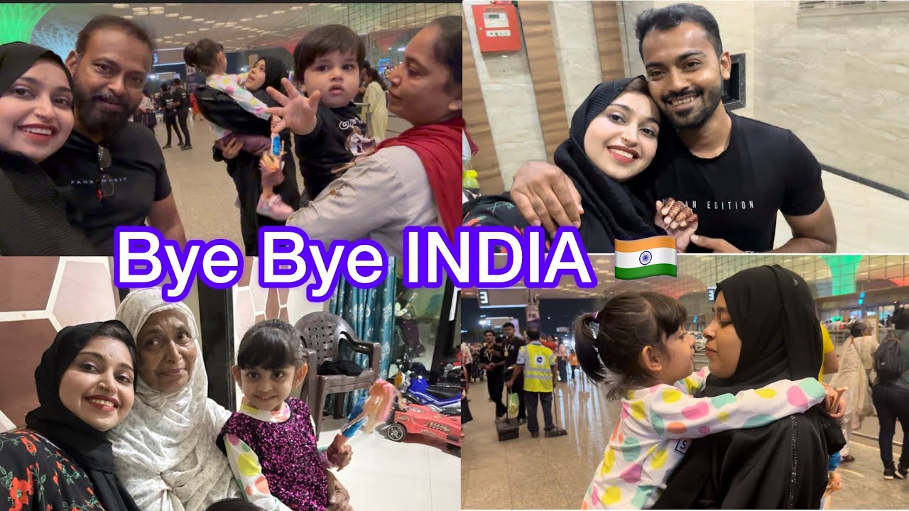 Bye Bye INDIA|| Back To KUWAIT 🇰🇼 #kuwait #familyvlog#life