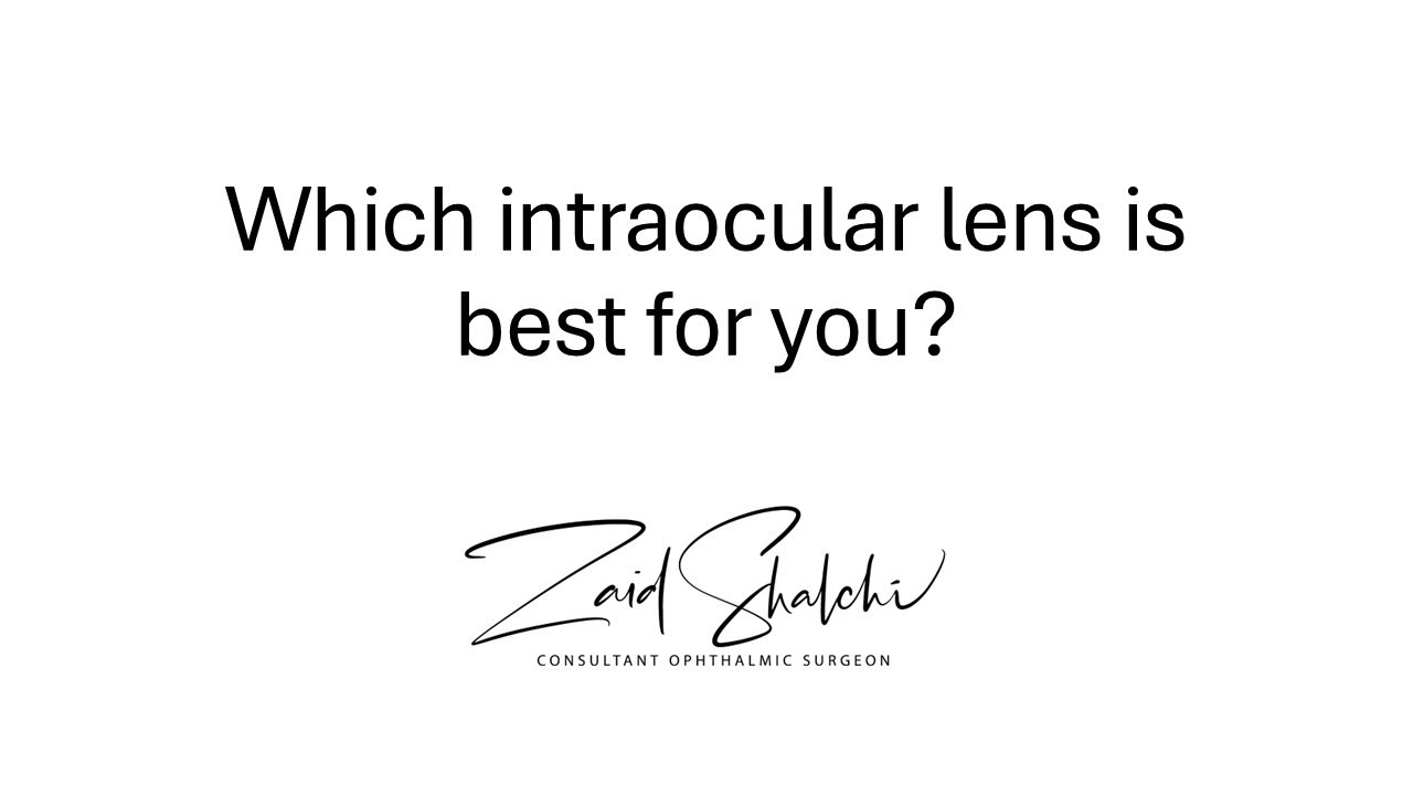 How to choose an intraocular lens