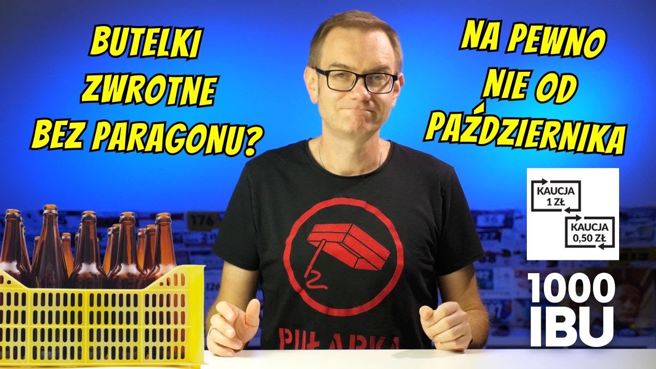 Butelki zwrotne bez paragonu? Startuje system kaucyjny #1000ibu