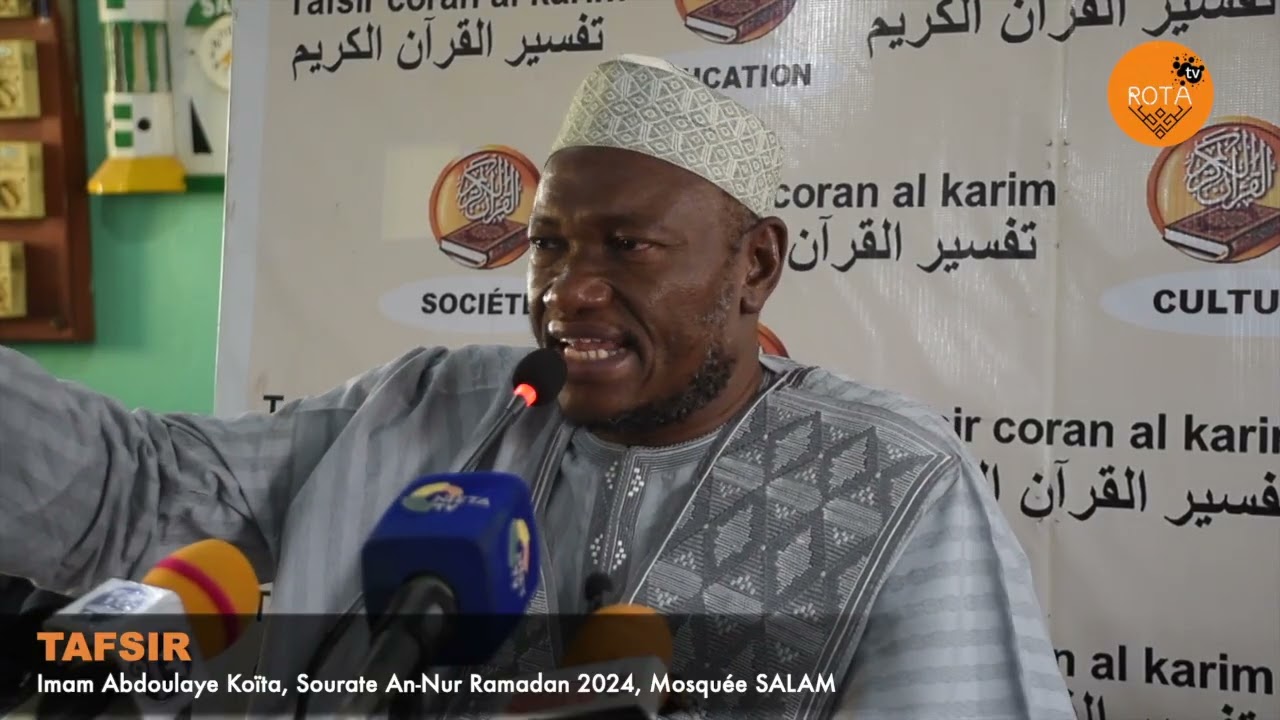 Imam Abdoulaye Koïta, Sourate An Nur Ramadan 2024, Mosquée SALAM