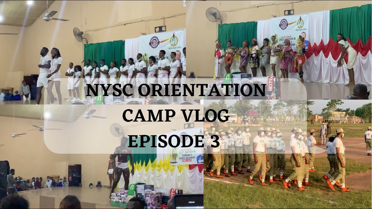 NYSC ORIENTATION CAMP VLOG EP 3 {Mr Macho & Miss NYSC competition, Parade competition )