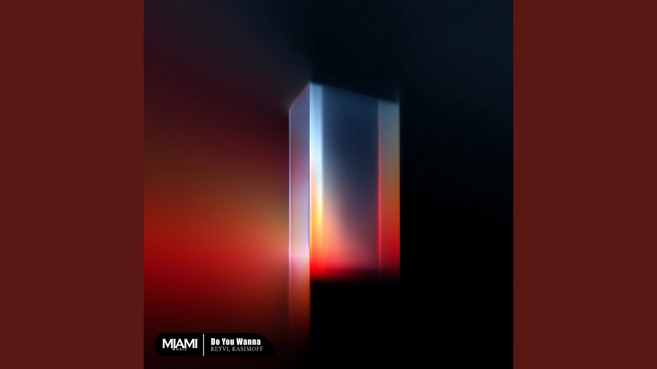Do You Wanna