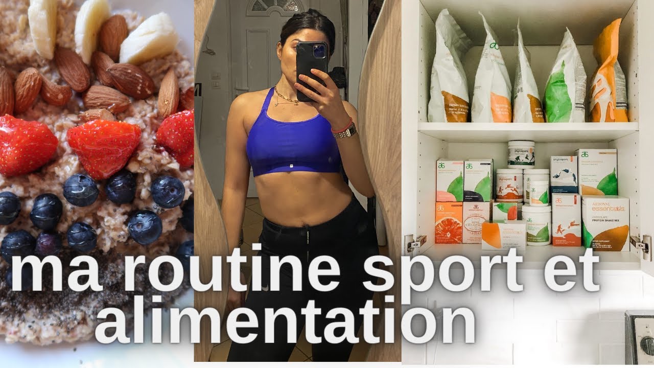 MA ROUTINE SPORT ET ALIMENTATION  du moment 2020(exercices,compl&eacute;ments)