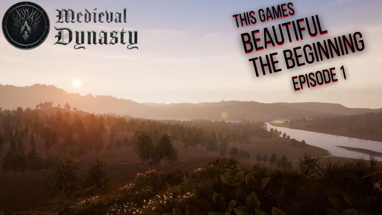 The Beginning of Medieval Dynasty Lets play Episode 1