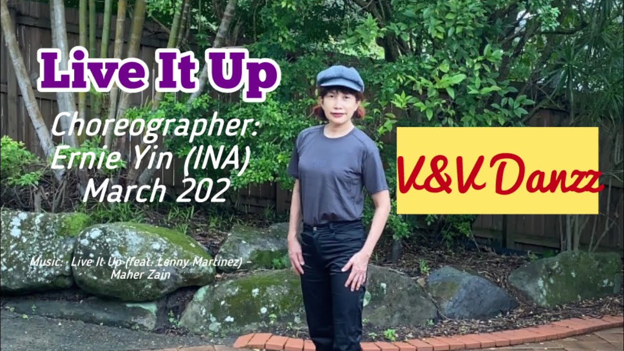 Live It Up - Line Dance - Choreo : Ernie Yin