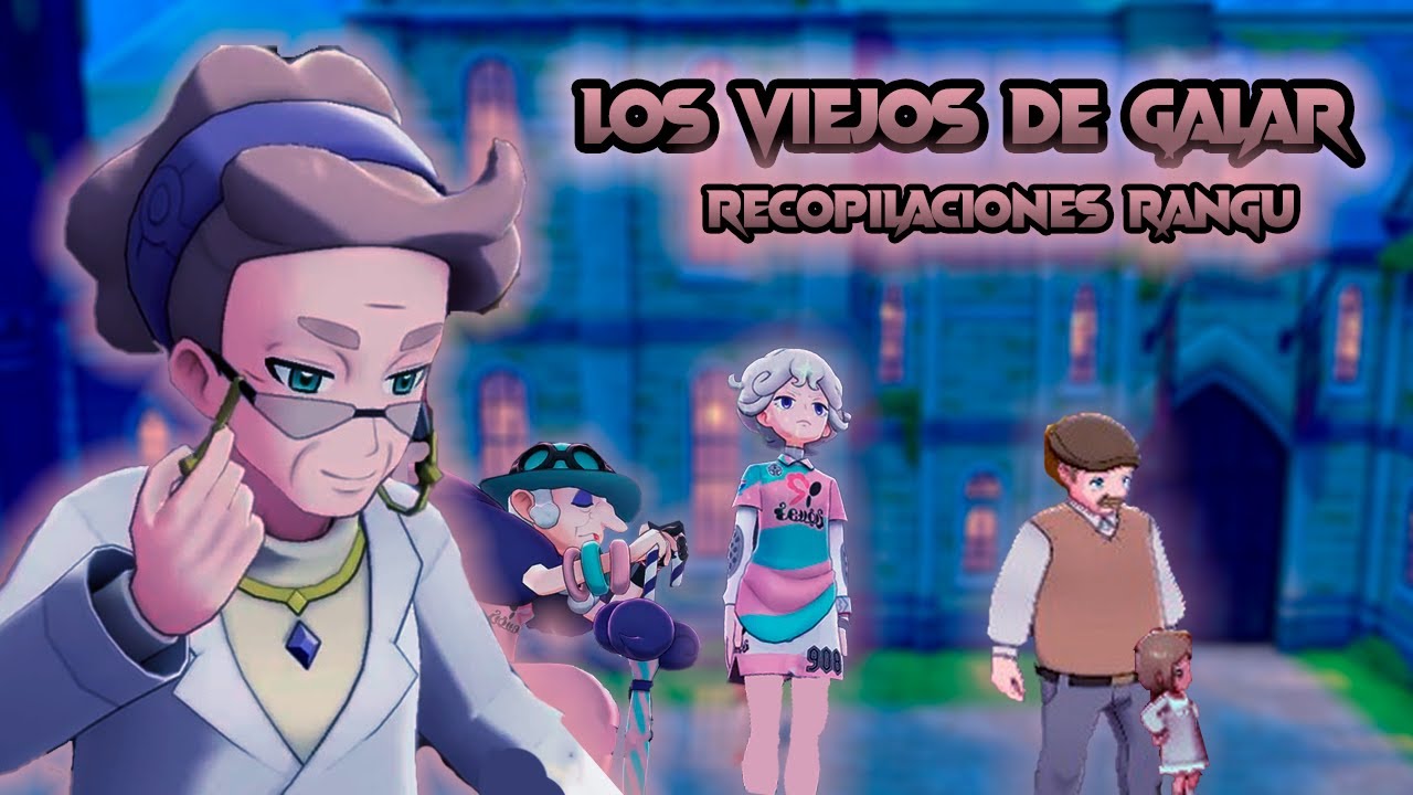 Los viejos de Galar (Recopilaciones Rangu)