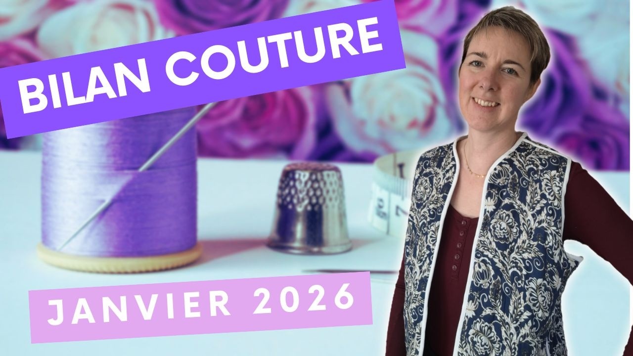 Bilan couture janvier 2026 | Sweat Chalut, blouse Belam & gilet Jeanne