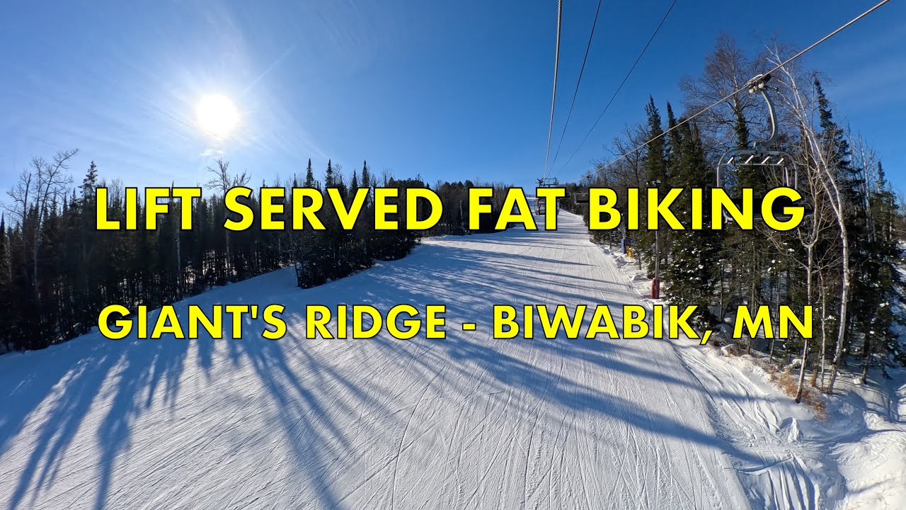 LIFT SERVED FAT BIKING - GIANT'S RIDGE
