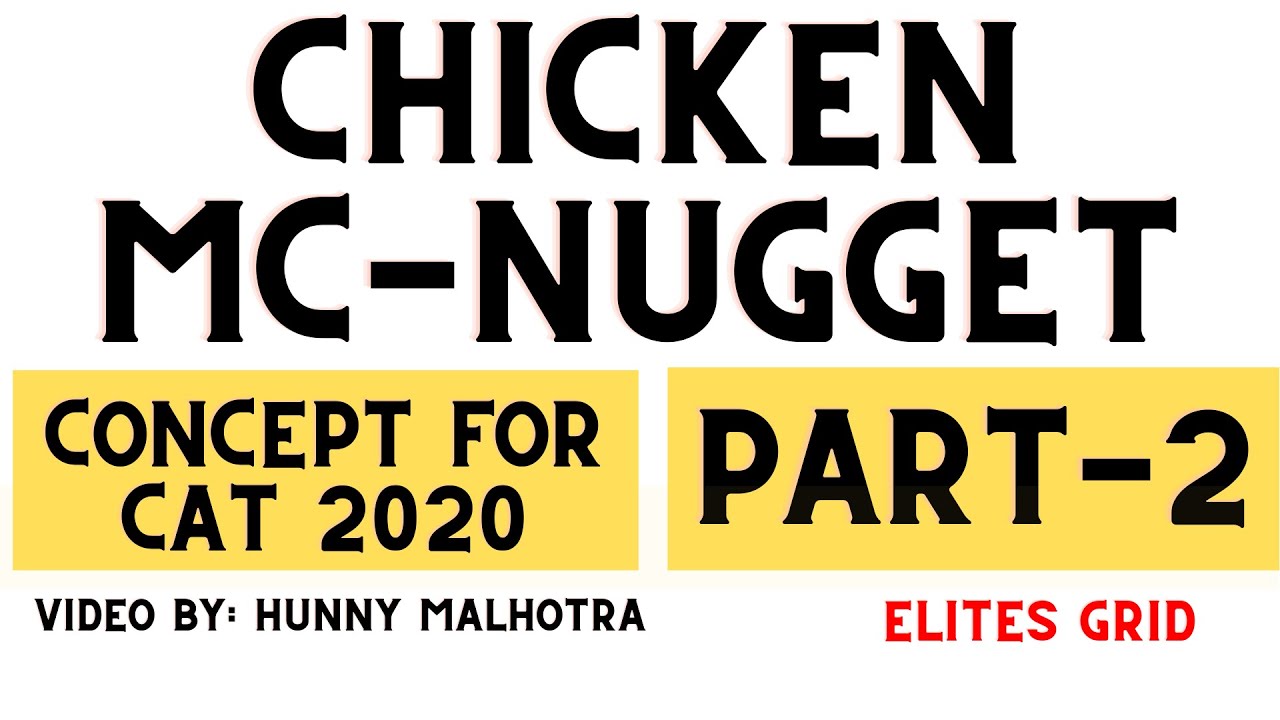 Chicken Mcnugget Part 2 - Largest Sum Concept Concept for CAT 2020