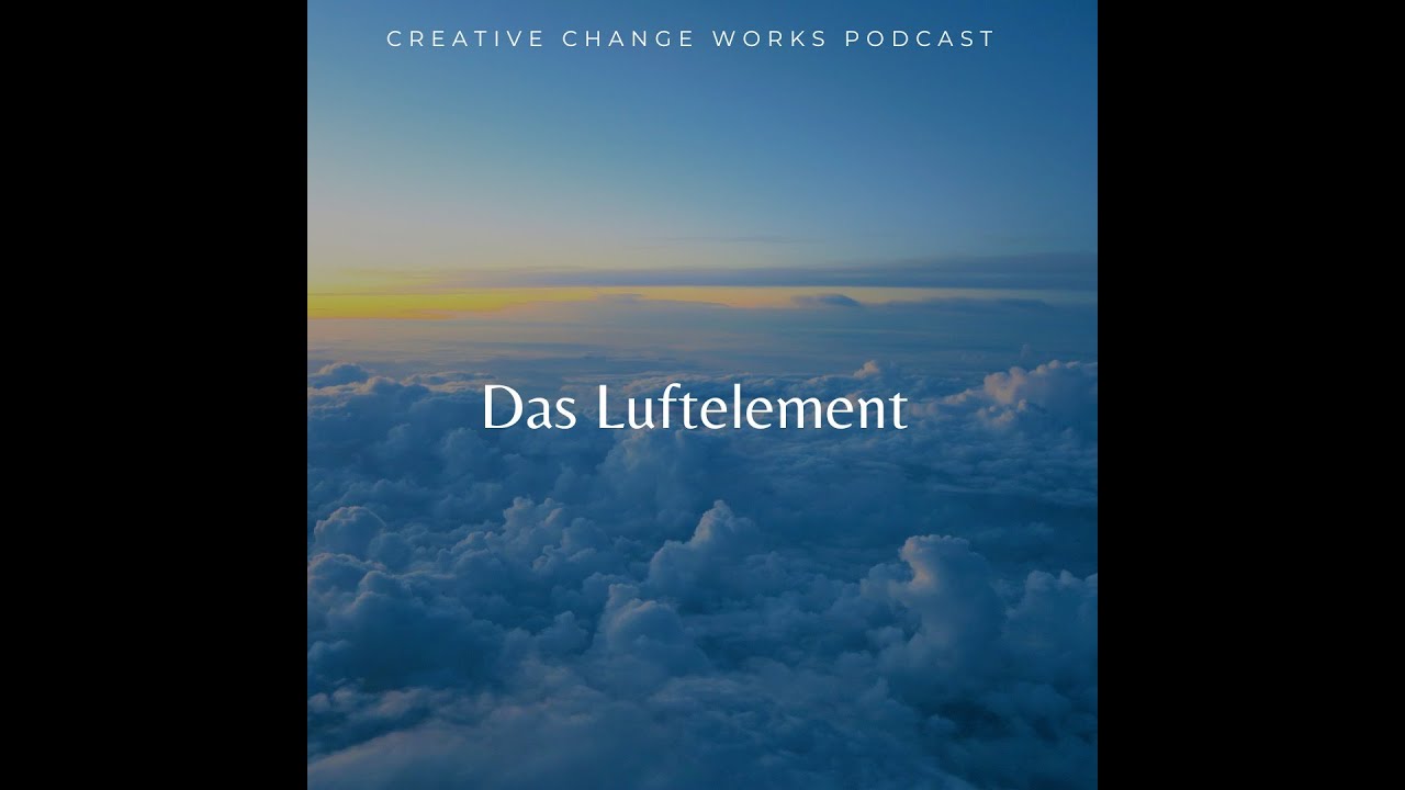 #76_Das Luftelement- viel pr&auml;senter als du denkst