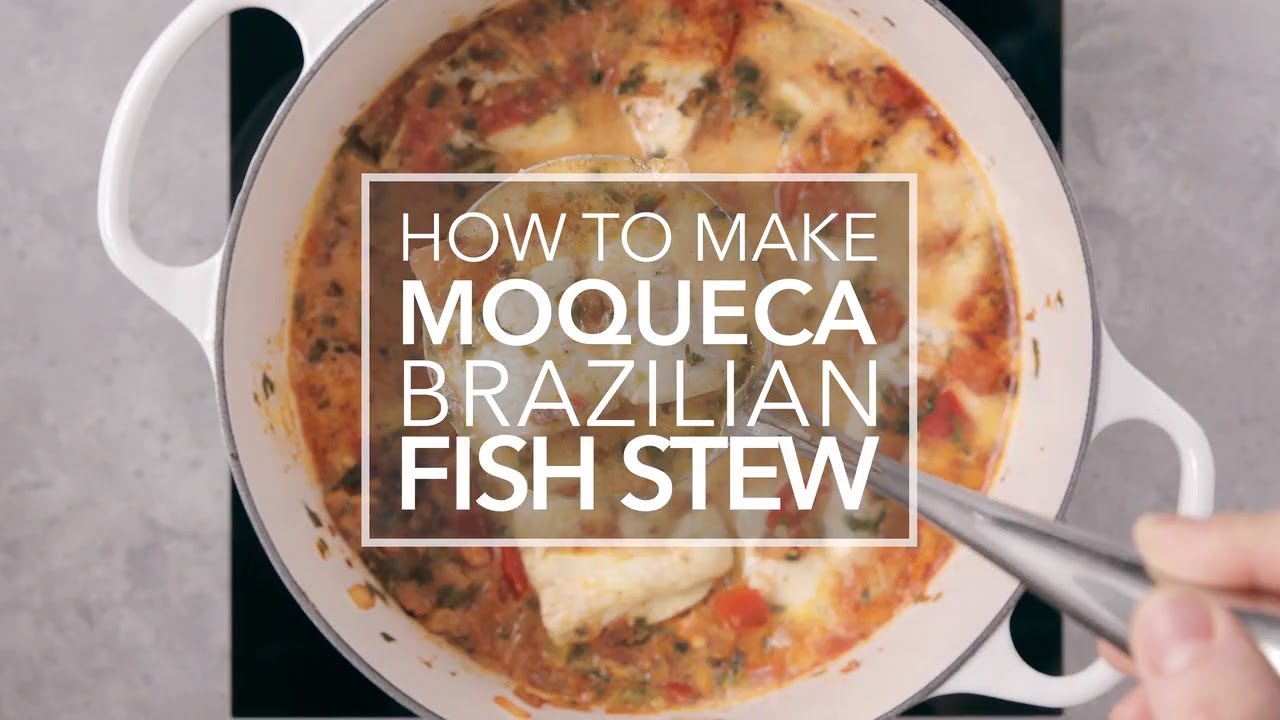 Moqueca &ndash; Brazilian Fish Stew