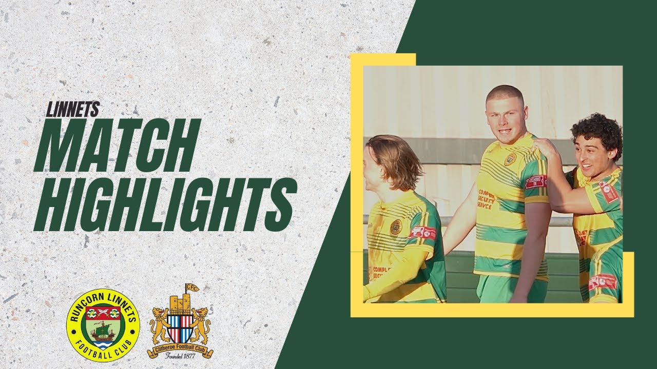 Runcorn Linnets vs Clitheroe | HD Match Highlights