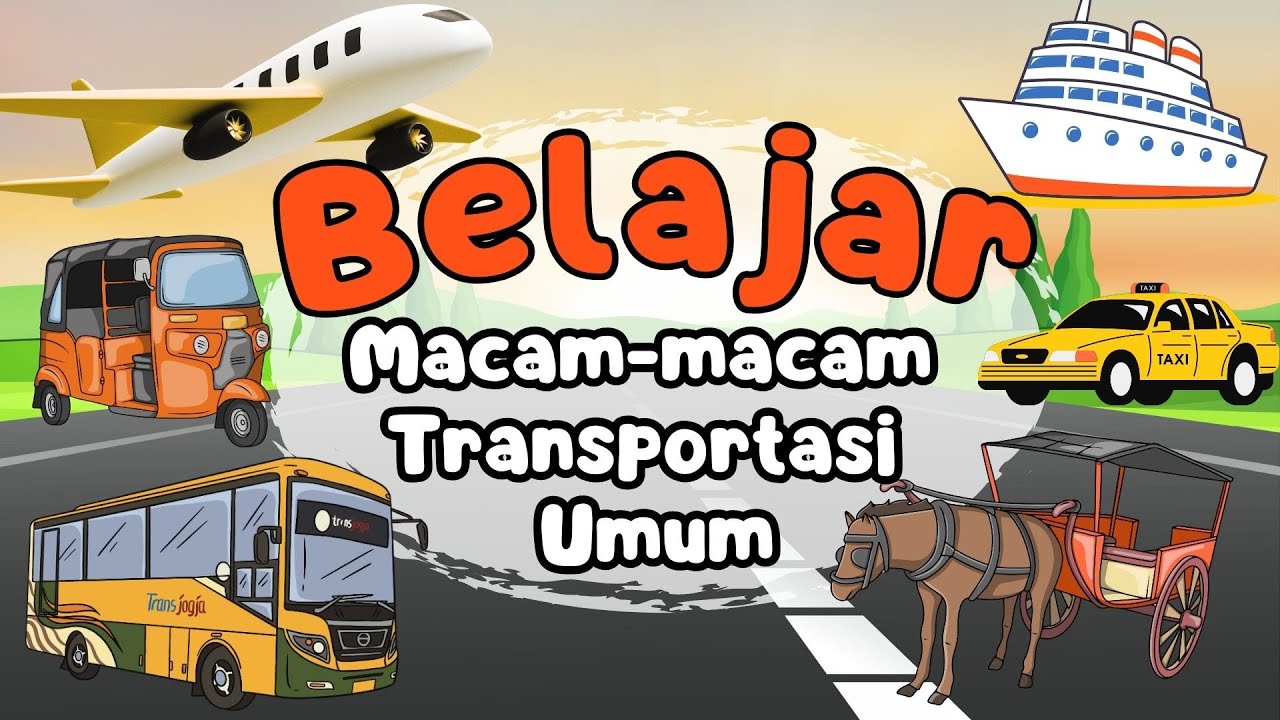 Yuk Kenalan dengan Transportasi Umum! 🚍🚆🚇 Serunya Naik Kendaraan Bersama!