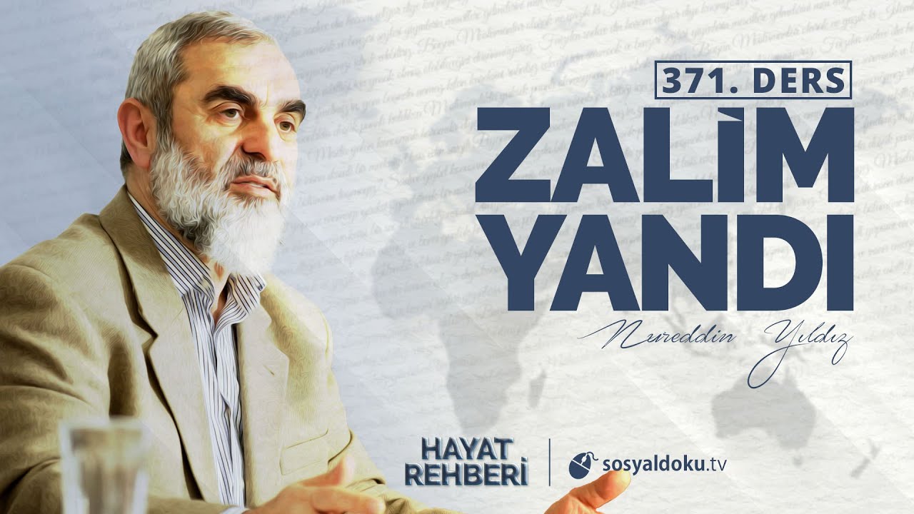 Zalim Yandı  - Hayat Rehberi
