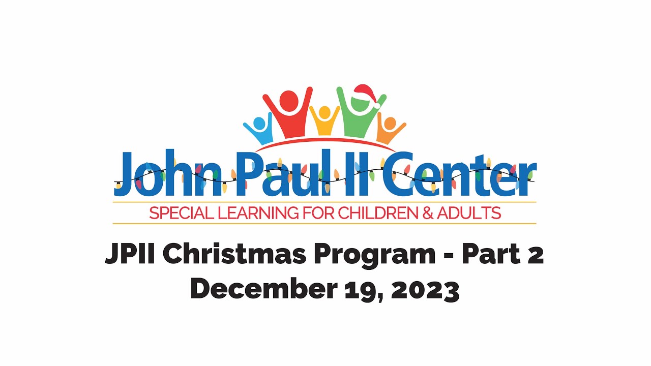2023 JPII Christmas Program Part 2