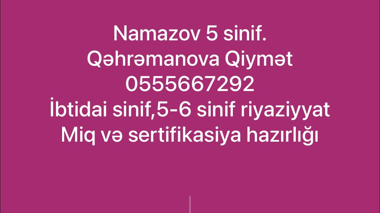 Namazov 5 1 hissə seh 73 qarışıq ədədlərin vurulması