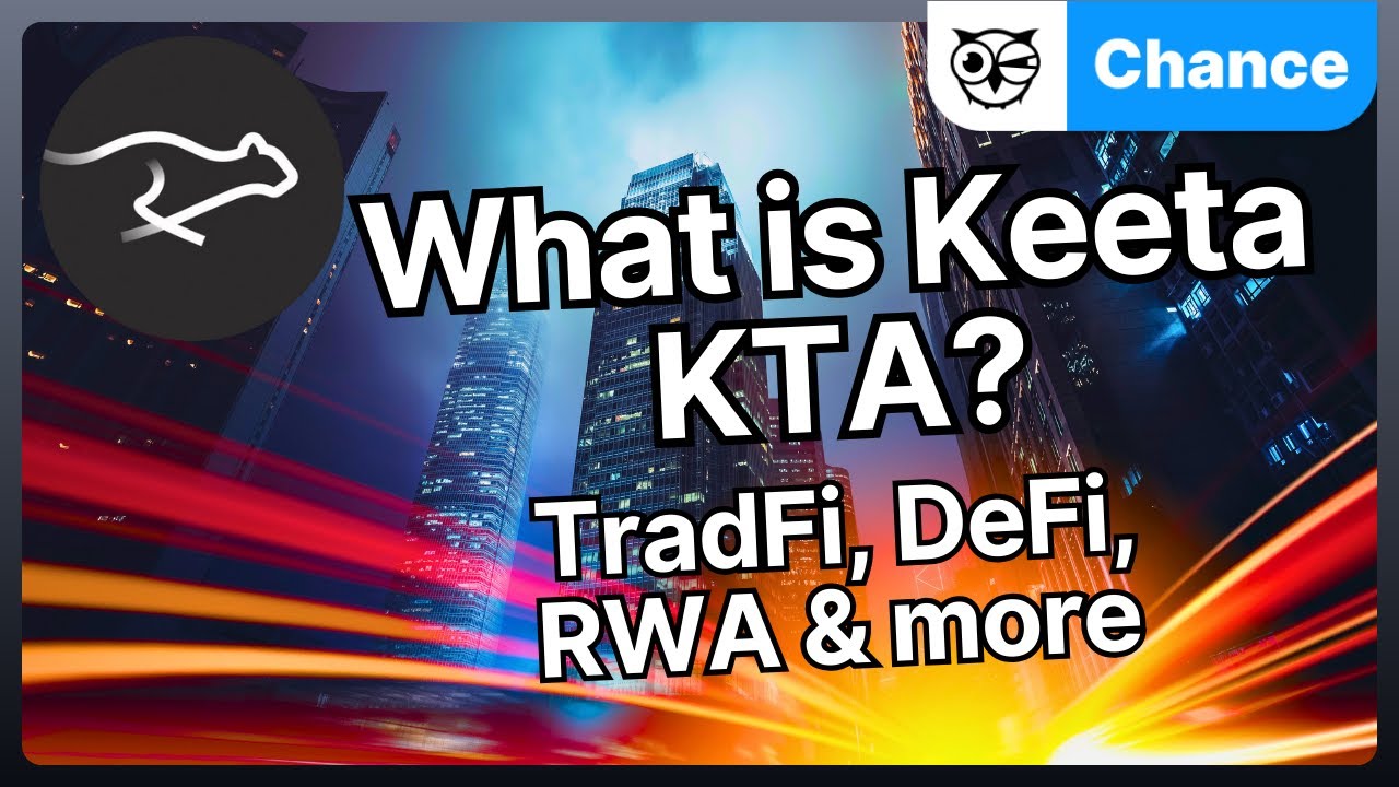 What is Keeta KTA? TradFi, DeFi, RWA, and more! A new, fast blockchain for CBDCs?