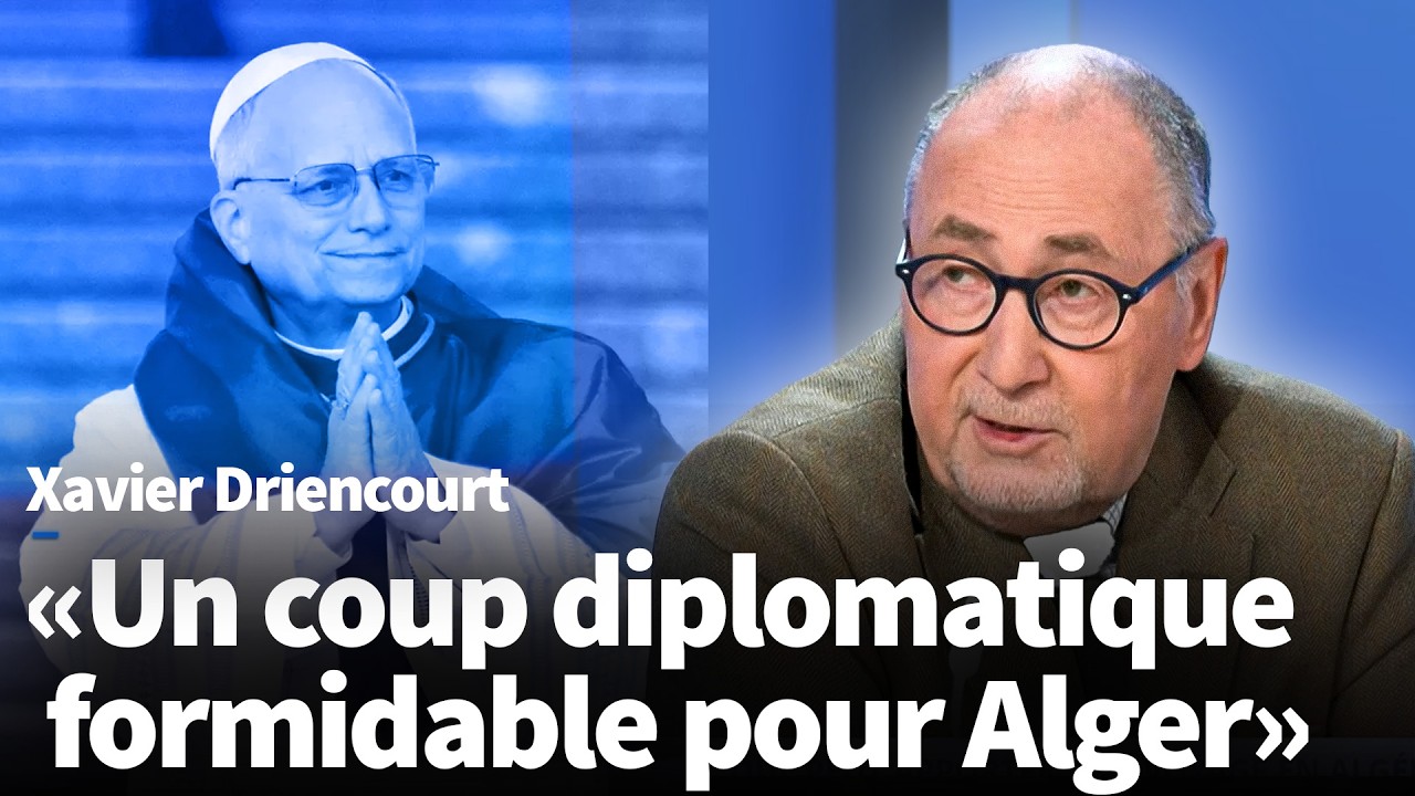 L&eacute;on XIV : que peut apporter son voyage en Alg&eacute;rie ? Xavier Driencourt