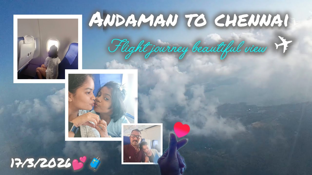 🌊🏝️✈️#Andaman to chennai flight journey 🧳✈️ beautiful view in this video enjoy 🏝️☁️☁️