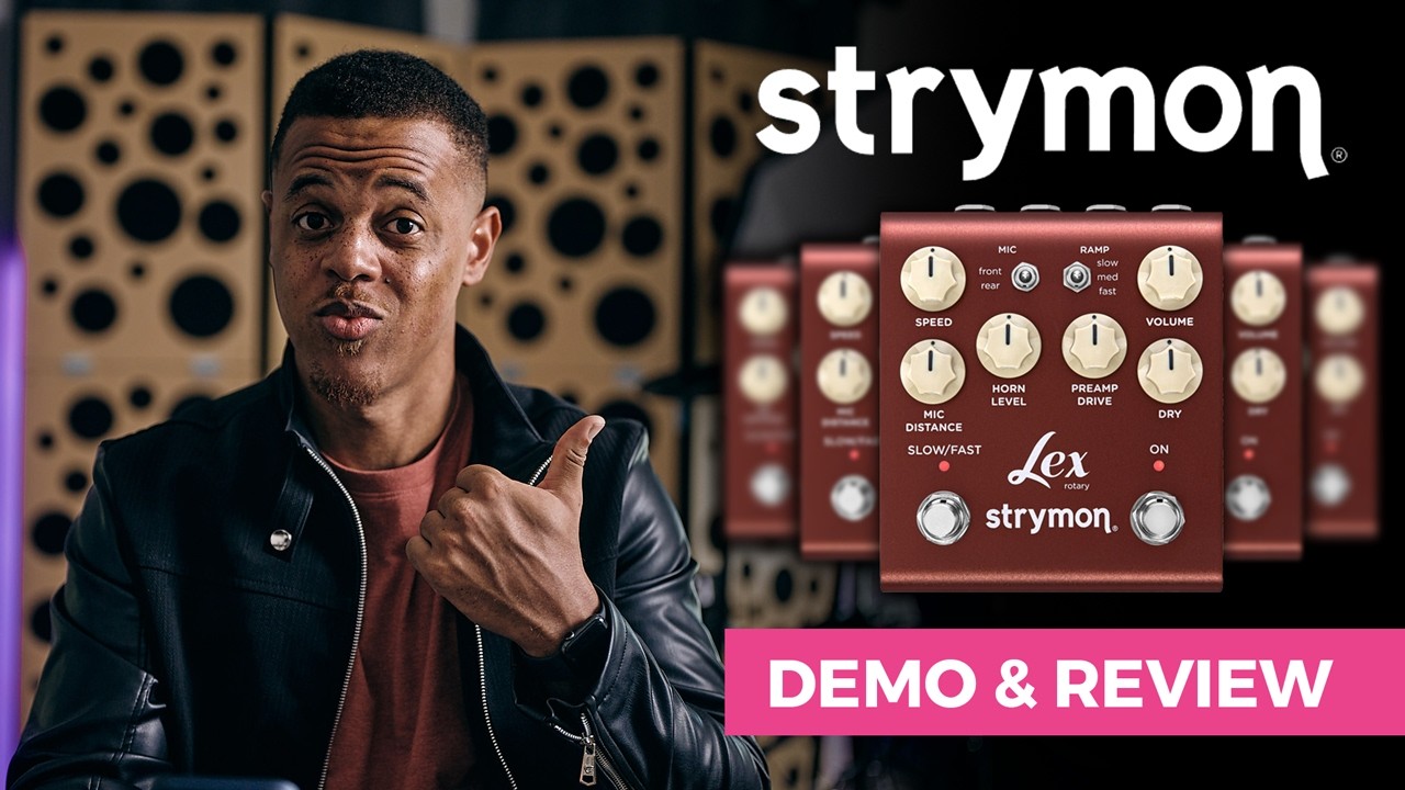 Педаль вращающейся модуляции Strymon Lex V2 | Демонстрация и обзор