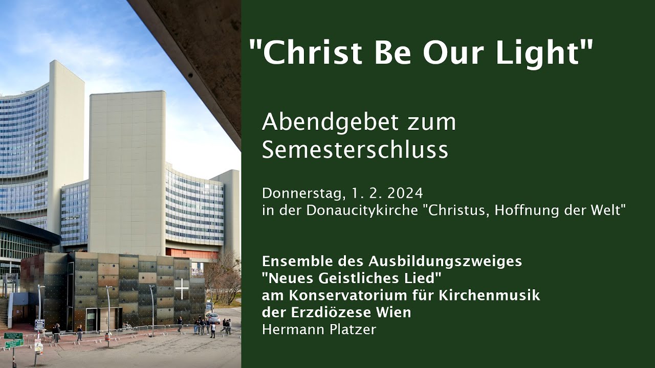 Abendgebet zum Semesterschluss - 