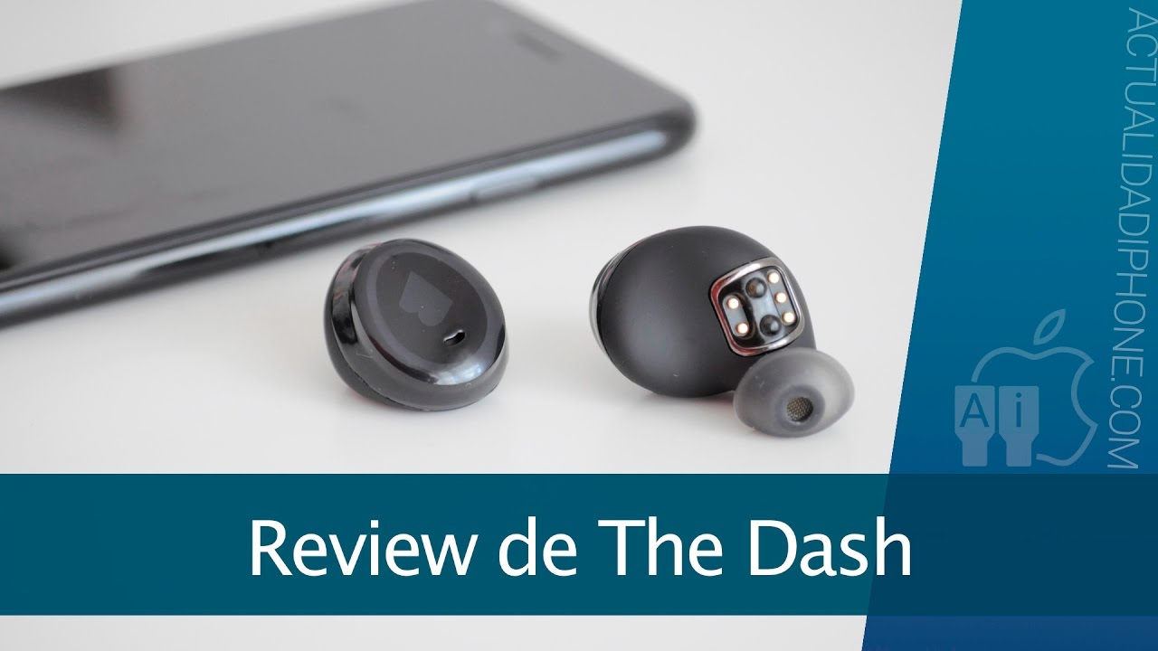 Review de The Dash, los auténticos auriculares inalámbricos